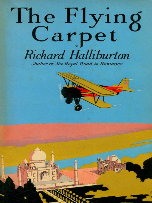 Title details for The Flying Carpet by Richard Halliburton - Available